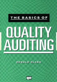 Title: The Basics of Quality Auditing, Author: Ronald Blank