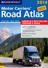 Title: Rand McNally Motor Carriers' Road Atlas 2014, Author: Rand McNally
