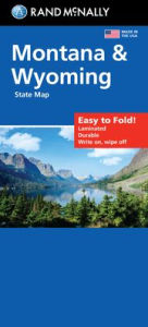 Title: Rand McNally Easy to Fold: Montana, Wyoming Laminated Map, Author: Rand McNally