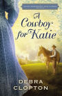 A Cowboy for Katie: A Four Weddings and A Kiss Novella