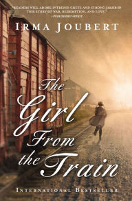 Title: The Girl From the Train, Author: Irma Joubert