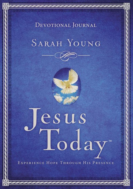 Jesus Today Devotional Journal: Experience Hope Through His Presence by ...