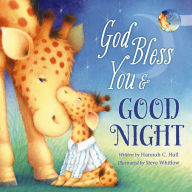 Title: God Bless You and Good Night, Author: Hannah C. Hall