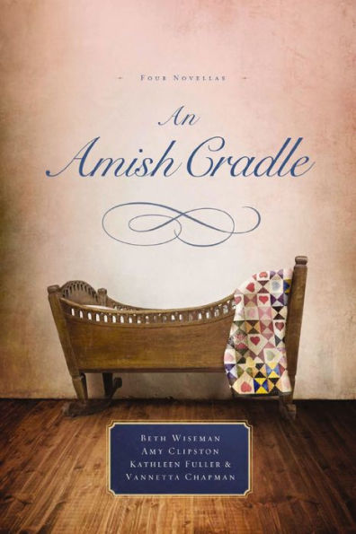 An Amish Cradle: Four Novellas