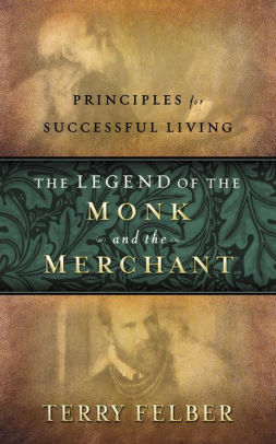 The Legend Of The Monk And The Merchant Principles For Successful Livingpaperback - 