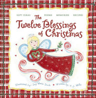 Title: The Twelve Blessings of Christmas, Author: Joy Marie