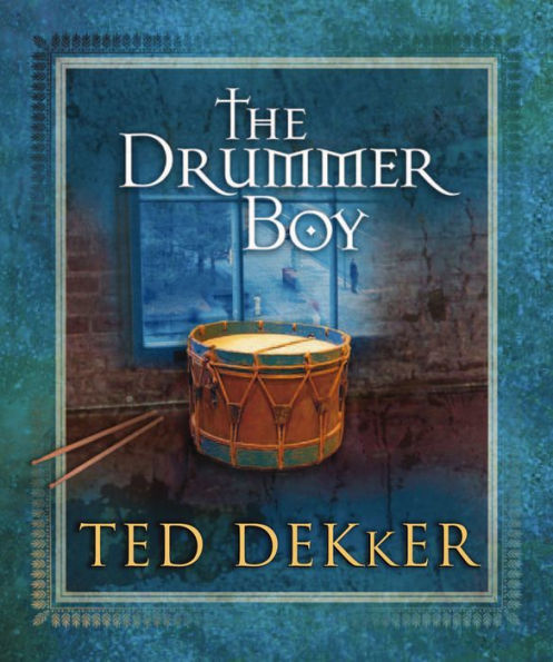 The Drummer Boy: A Christmas Tale