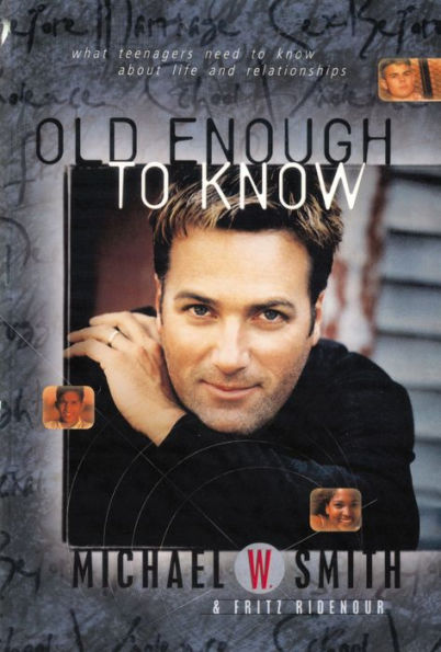 Old Enough to Know - updated edition