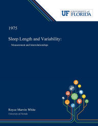 Title: Sleep Length and Variability, Author: Royce White