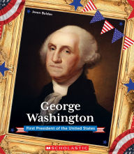 Title: George Washington (Presidential Biographies): First President of the United States, Author: Jevon Bolden