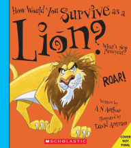 Title: How Would You Survive as a Lion?, Author: David Stewart