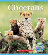 Title: Cheetahs (Nature's Children), Author: Cynthia Unwin