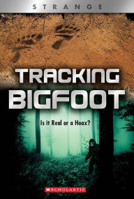 Title: Tracking Big Foot (XBooks: Strange): Is it Real or a Hoax?, Author: Michael Teitelbaum