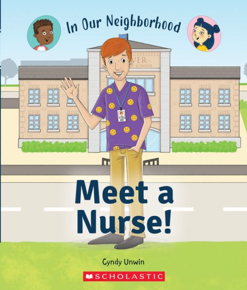 Meet a Nurse! (In Our Neighborhood)