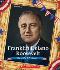 Title: Franklin Delano Roosevelt: World War II President (Presidential Biographies), Author: Dusk Glenn
