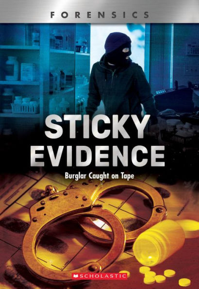 Sticky Evidence (XBooks): Burglar Caught on Tape