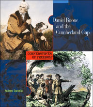 Title: Daniel Boone and the Cumberland Gap, Author: Andrew Santella