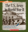 The U.S. Army in World War II