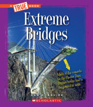 Title: Extreme Bridges, Author: Ann O. Squire