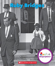 Title: Ruby Bridges (Rookie Biographies), Author: Simone T. Ribke