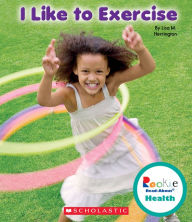 Title: I Like to Exercise, Author: Lisa M. Herrington