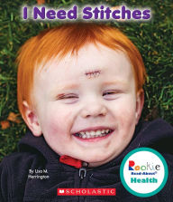 Title: I Need Stitches, Author: Lisa M. Herrington