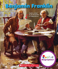 Title: Benjamin Franklin, Author: Wil Mara