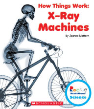 Title: X-Ray Machines, Author: Joanne Mattern