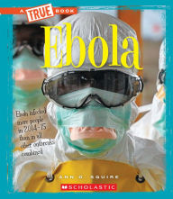 Title: Ebola, Author: Ann O. Squire