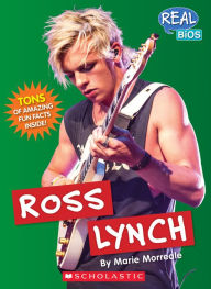 Title: Ross Lynch, Author: Marie Morreale