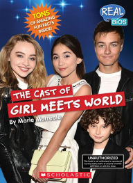 Title: The Cast of Girl Meets World, Author: Marie Morreale