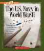 The U.S. Navy in World War II