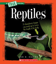 Title: Reptiles, Author: Ann O. Squire