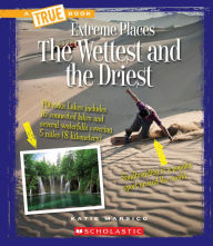 Title: The Wettest and the Driest, Author: Katie Marsico