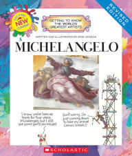 Title: Michelangelo (Revised Edition) (Getting to Know the World's Greatest Artists Series), Author: Mike Venezia