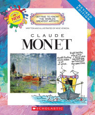 Title: Claude Monet (Revised Edition), Author: Mike Venezia