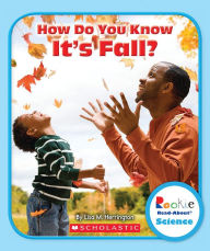 Title: How Do You Know It's Fall?, Author: Lisa M. Herrington