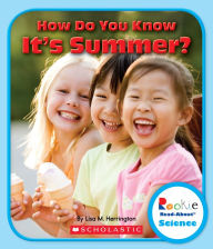 Title: How Do You Know It's Summer?, Author: Lisa M. Herrington