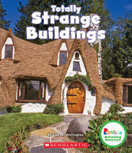 Title: Totally Strange Buildings, Author: Lisa M. Herrington