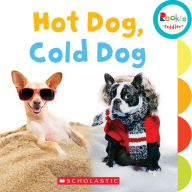 Title: Hot Dog, Cold Dog (Rookie Toddler), Author: Scholastic