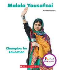 Title: Malala Yousafzai: Champion for Education, Author: Jodie Shepherd