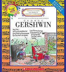 George Gershwin (Revised Edition) (Getting to Know the World's Greatest Composers)