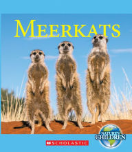 Title: Meerkats (Nature's Children), Author: Josh Gregory