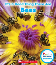 Title: It's a Good Thing There Are Bees, Author: Lisa M. Herrington