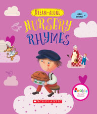 Title: Dream-Along Nursery Rhymes, Author: Laura Huliska-Beith