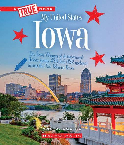 Iowa (A True Book: My United States)