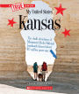 Kansas (A True Book: My United States)