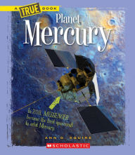 Title: Planet Mercury, Author: Ann O. Squire