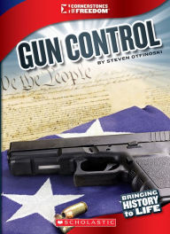 Title: Gun Control, Author: Steve Otfinoski