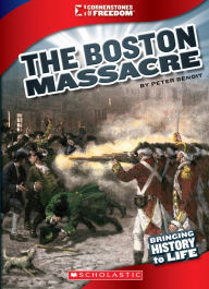 Title: The Boston Massacre, Author: Peter Benoit